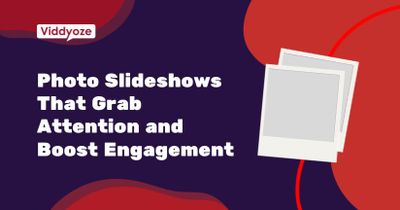 How to Create a Photo Slideshow That Grabs Attention and Boosts Engagement