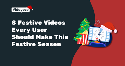 8 Festive Videos Every User Should Make this Holiday Season