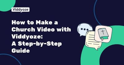 How to Make a Church Video with Viddyoze