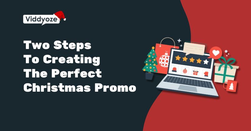 2 Essential Steps To Creating The Perfect Christmas Promo