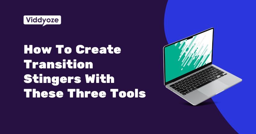 3 Ways You Can Create Logo Stinger Transitions