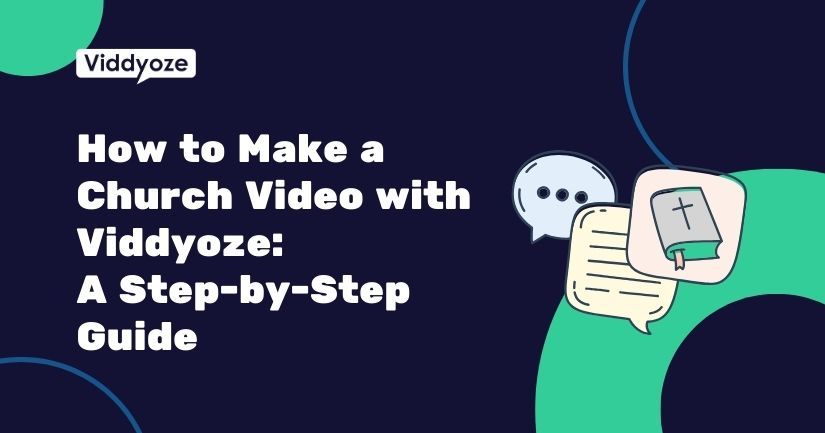 How to Make a Church Video with Viddyoze